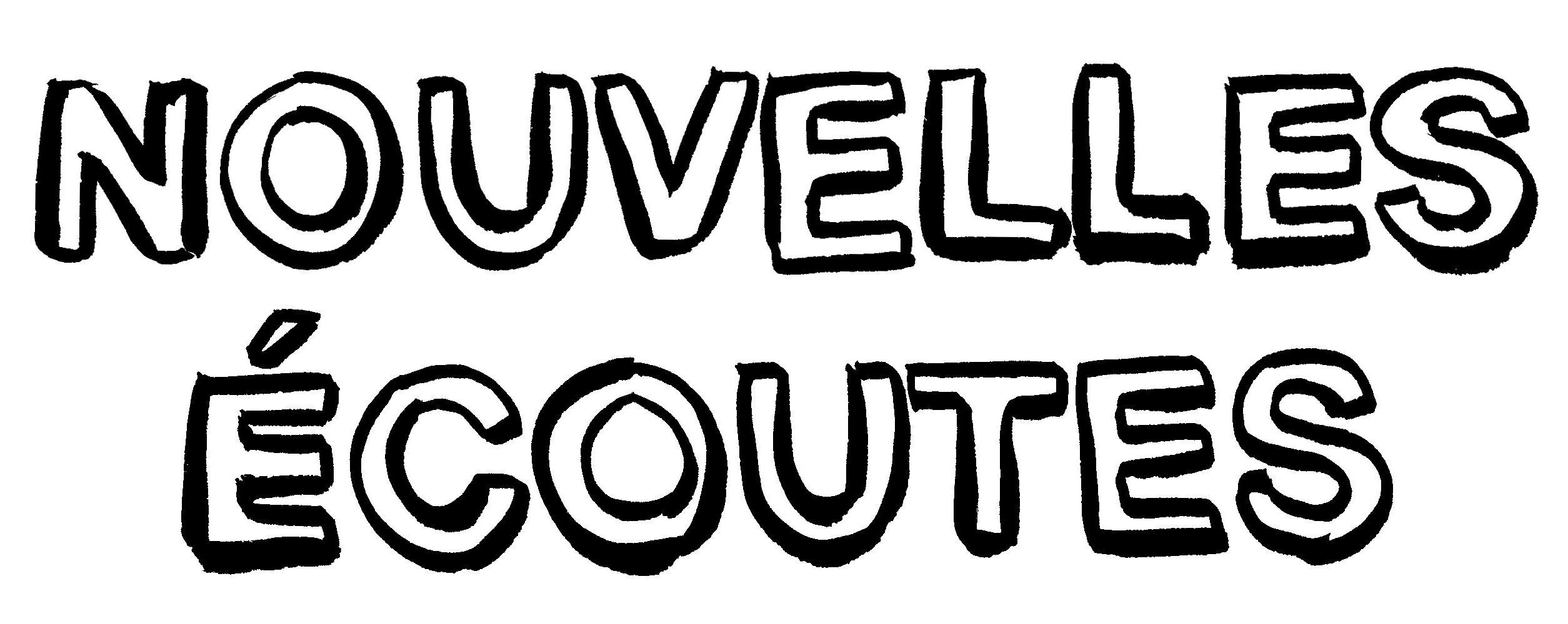 nvelles écoutes