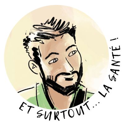 surtout la santé
